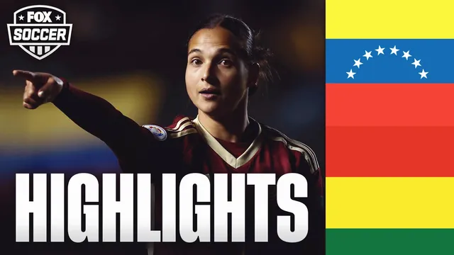 Venezuela and Bolivia Clash in 2025 Copa América Femenina: Key Moments and Implications